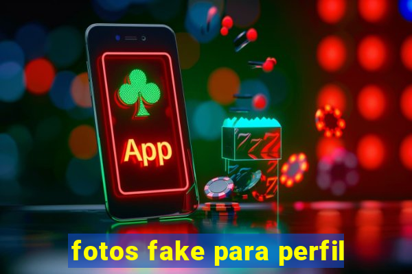 fotos fake para perfil